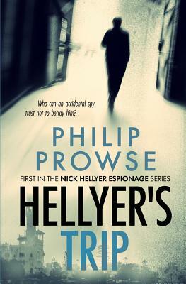 Hellyer's Trip by Philip Prowse
