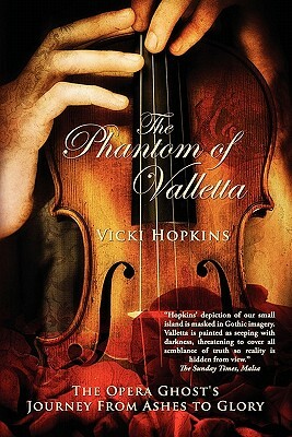 The Phantom of Valletta by Vicki Hopkins