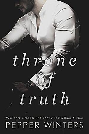 Throne of Truth by Pepper Winters