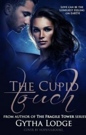 The Cupid Touch by Gytha Lodge