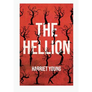 The Hellion by Harriet Young