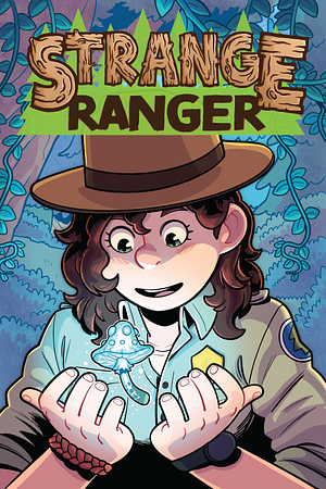 Strange Ranger: Lost and Found by Mark Bell