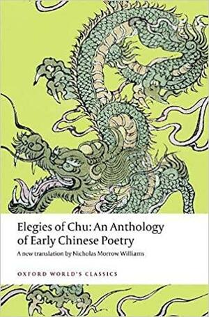 Elegies of Chu by Nicholas Morrow Williams