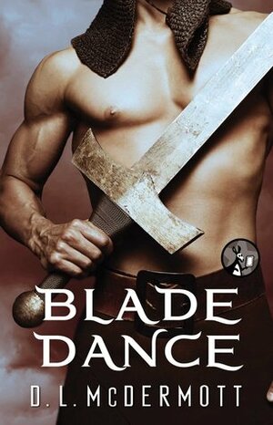 Blade Dance by D.L. McDermott