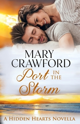 Port in the Storm by Mary Crawford