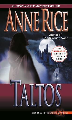 Taltos by Anne Rice