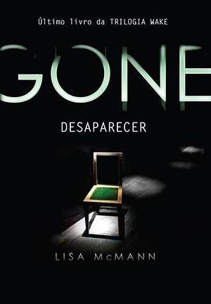 Gone by Lisa McMann