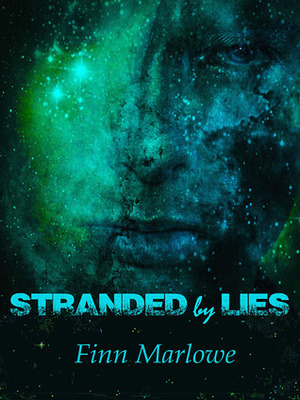 Stranded by Lies by Finn Marlowe