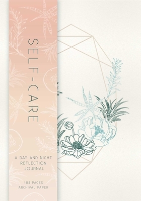 Self-Care: A Day and Night Reflection Journal (90 Days) by Insight Editions