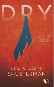 Dry by Neal Shusterman