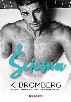 Ściema by K. Bromberg