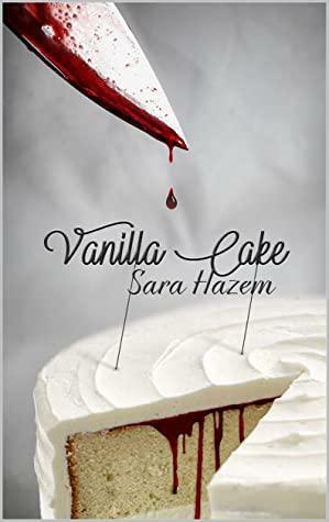 Vanilla Cake by Sara Hazem