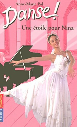 Danse ! tome 10 by Anne-Marie Pol