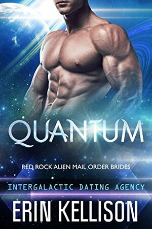 Quantum by Erin Kellison