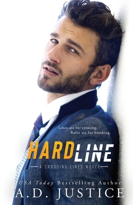 Hard Line by A.D. Justice