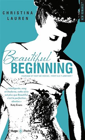 Beautiful Beginning by Christina Lauren
