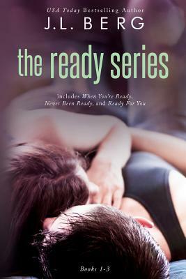 The Ready Series Box Set (Books 1-3) by J. L. Berg