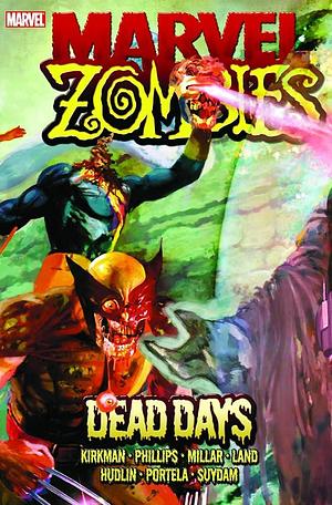 Marvel Zombies: Dead Days by Robert Kirkman