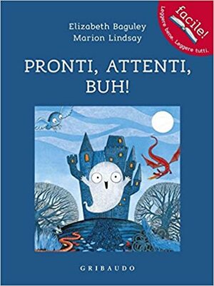 Pronti, attenti, buh! by Elizabeth Baguley