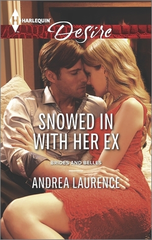 Snowed In with Her Ex by Andrea Laurence