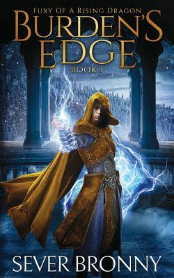 Burden's Edge by Sever Bronny