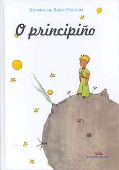 O Principiño by Antoine de Saint-Exupéry