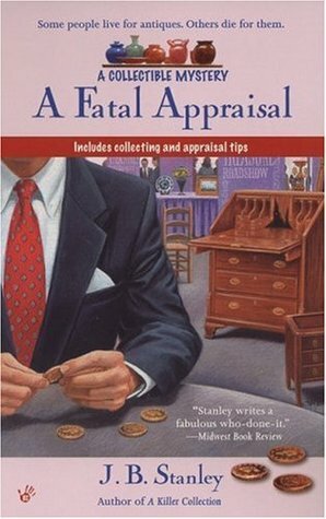 A Fatal Appraisal by Ellery Adams, J.B. Stanley
