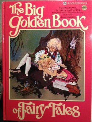 The Big Golden Book of Fairy Tales by Lornie Leete-Hodge