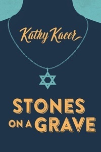 Stones on a Grave by Kathy Kacer