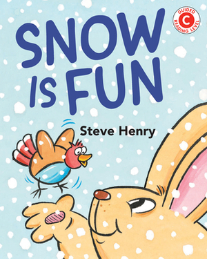 Snow Is Fun by Steve Henry