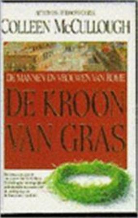 De kroon van gras by Colleen McCullough