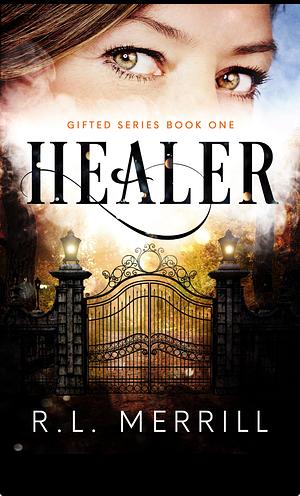 Healer by R.L. Merrill