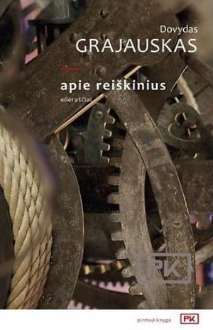 Apie Reiškinius by Dovydas Grajauskas