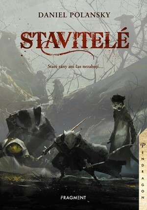 Stavitelé by Daniel Polansky, Václav Soukup