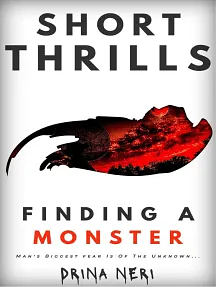 Finding A Monster by Drina Neri
