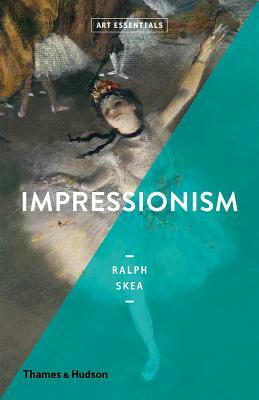 Impressionism by Ralph Skea