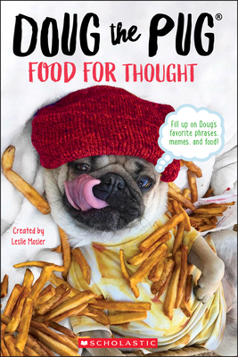 Doug the Pug: Food for Thought by Megan Faulkner, Leslie Mosier