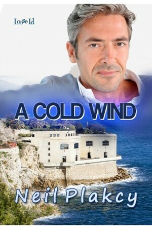 A Cold Wind by Neil S. Plakcy
