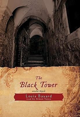 The Black Tower by Bayard, Bayard