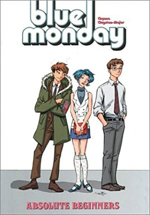 Blue Monday Vol. 2: Absolute Beginners by Chynna Clugston Flores