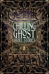 Chilling Ghost Short Stories by 