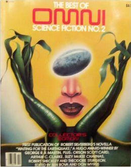 The Best of Omni Science Fiction No. 2 by Robert Sheckley, Robert Silverberg, George R.R. Martin, Theodore Sturgeon, Arthur C. Clarke, Ben Bova, Suzy McKee Charnas, Thomas Sullivan, Don Myrus, Orson Scott Card