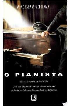 O Pianista by Władysław Szpilman