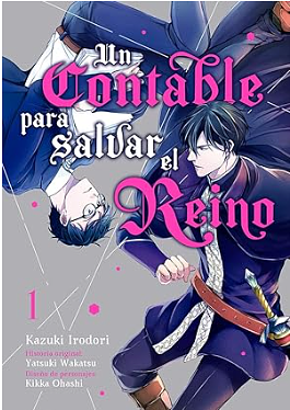 Un contable para salvar el reino, vol. 1 by Ana María Caro, Kazuki Irodori