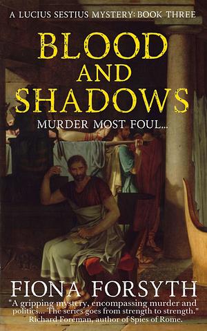 Blood and Shadows by Fiona Forsyth
