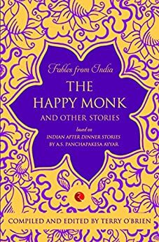 The Happy Monk and Other Stories by Terry O'Brien