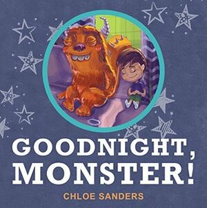 Books for Kids: Goodnight, Monster! by Chloe Sanders