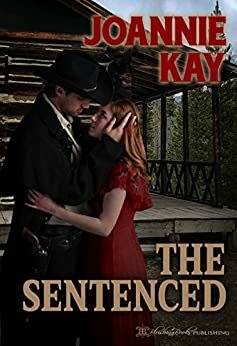 The Sentenced by Joannie Kay
