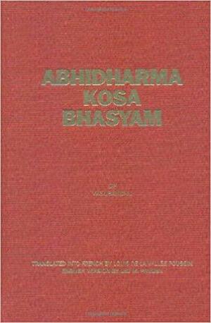 Abhidharmakosabhasyam, 4 Volume Set by Louis de La Vallée-Poussin, Vasubandhu