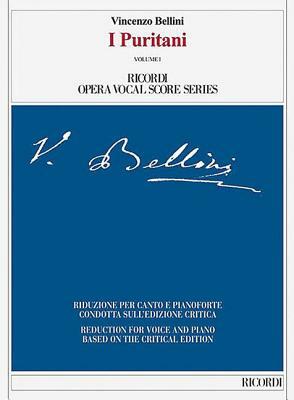 I Puritani: Ricordi Opera Vocal Score Series by 